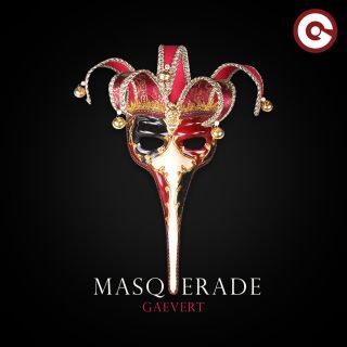 GAEVERT – Masquerade (Radio Date: 10-03-2023)