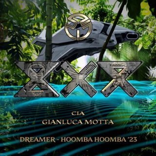“Dreamer – Hoomba Hoomba ’23”, la nuova release di Gianluca Motta & CIA per BXR.