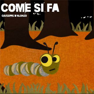 Giuseppe D'Alonzo - come si fa (Radio Date: 10-03-2023)