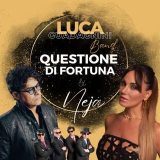 Luca Guadagnini & Band – Questione di fortuna (feat. Neja) (Radio Date: 31-03-2023)