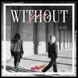 Madhouse – Without You (Radio Date: 24-03-2023)