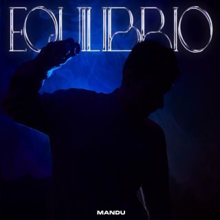 Mandu – Equilibrio (Radio Date: 22-03-2023)