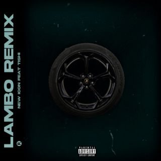 New Icon – Lambo (Remix) (Radio Date: 10-03-2023)