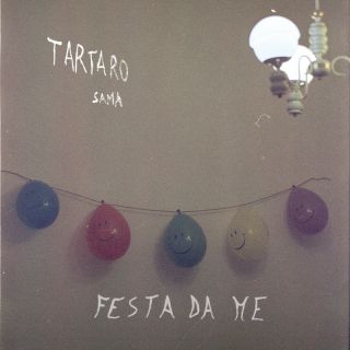 Tartaro Sama - Festa Da Me (Radio Date: 03-03-2023)