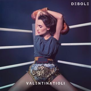 Valentina Tioli – DEBOLE (Radio Date: 17-03-2023)