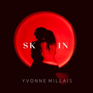 Skin è il nuovo singolo di Yvonne Millais