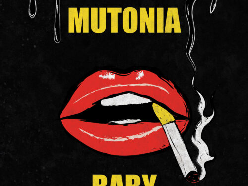 MUTONIA: oggi esce in radio e in digitale “BABY” il nuovo singolo