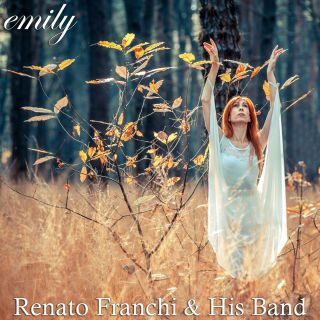 RENATO FRANCHI AND HIS BAND – EMILY (Radio Date: 17-04-2023)
