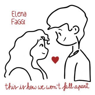 Elena Faggi – This is how we won’t fall apart (Radio Date: 28-04-2023)