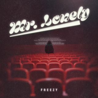 Freezy & Reason – Mr. Lonely (Data radio: 07-04-2023)