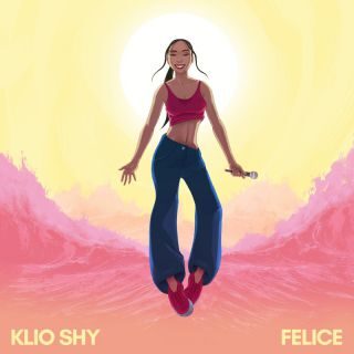 Klio Shy – FELICE (Radio Date: 07-04-2023)