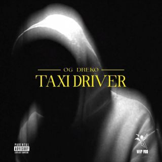 OG Dreko – TAXI DRIVER (Radio Date: 21-04-2023)