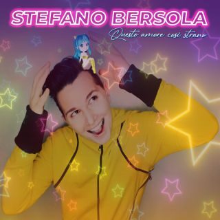 Stefano Bersola – Questo Amore Così Strano (Radio Date: 28-04-2023)