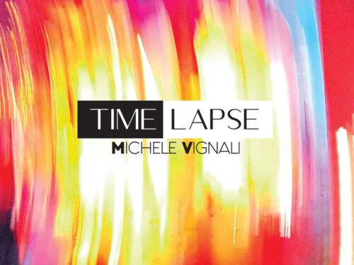 Time Lapse, il nuovo disco del sassofonista Michele Vignali