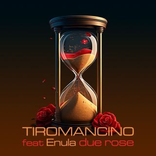 Tiromancino tornano con il nuovo singolo “Due Rose” in collaborazione con Enula