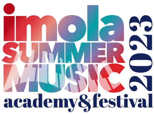 IMOLA SUMMER MUSIC ACADEMY AND FESTIVAL⎪1 – 30 LUGLIO 2023