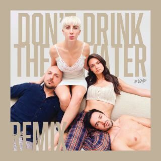 VITTORIA AND THE HYDE PARK – Don’t Drink The Water (Remixes) (Radio Date: 14-04-2023)