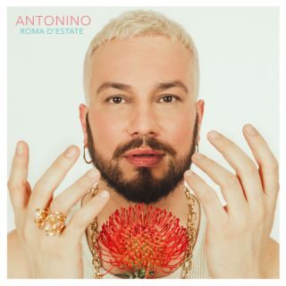 “Roma d’Estate”, l’inedito di Antonino, disponibile sulle piattaforme e negli store dallo stesso giorno, distribuito da Universal Music Italia