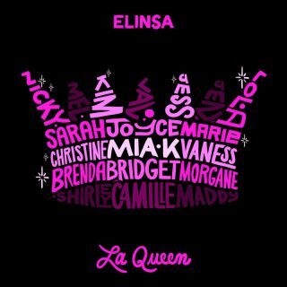 ELINSA – La Queen (Radio Date: 12-05-2023)