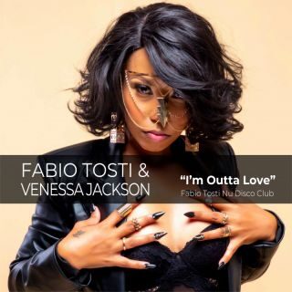 Fabio Tosti & Venessa Jackson – I’m Outta Love (Radio Date: 12-05-2023)