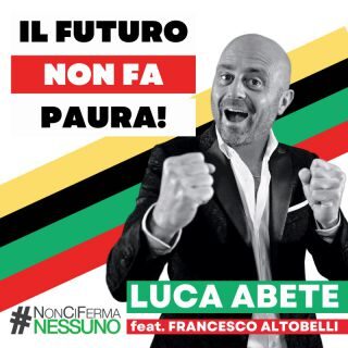 Luca Abete – Il futuro non fa paura (feat. Francesco Altobelli) (Radio Date: 26-05-2023)