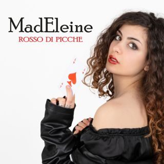 MAdEleine – Rosso di picche (Radio Date: 12-05-2023)