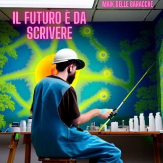 Maik Delle Baracche – Il futuro è da scrivere (Radio Date: 29-05-2023)