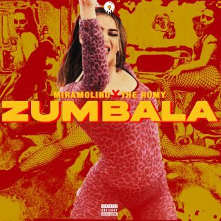Miramolino & The Romy – Zumbala (Radio Date: 16-06-2023)