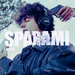 Nocta – SPARAMI (Radio Date: 12-05-2023)