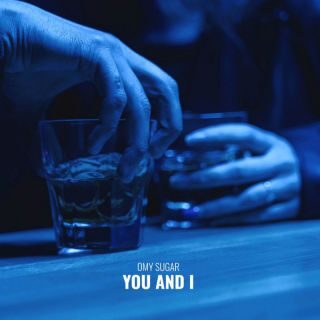 Omy Sugar: il nuovo singolo dal titolo “You and I”