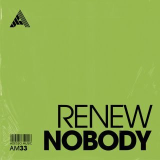 Renew – Nobody (Radio Date: 15-05-2023)