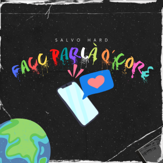 Salvo Hard – FACC PARLA’ O’ CORE (Radio Date: 12-05-2023)
