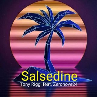 Tony Riggi – Salsedine (feat. Zeronove24) (Radio Date: 26-05-2023)