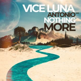 Vice Luna, Antonio (AR) – Niente di più (Data radio: 26-05-2023)