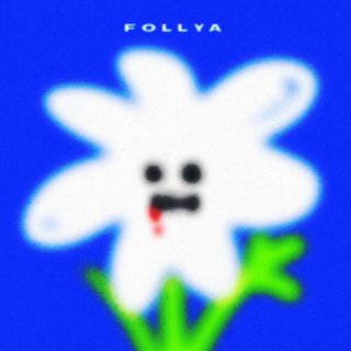 Follya tornano con un nuovo singolo dal titolo “toxic” (Capitol Records / Universal Music)