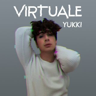 Yukki – Virtuale (Radio Date: 20-06-2023)
