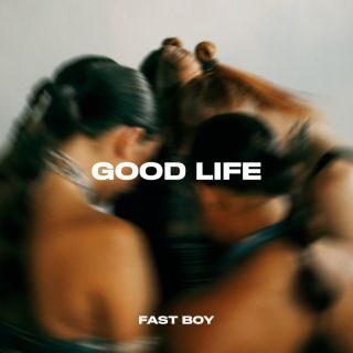 Felix e Lucas, in arte FAST BOY, pubblicano il nuovo singolo “GOOD LIFE”