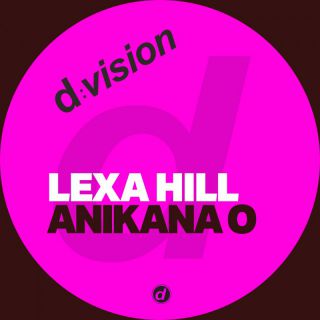 LEXA HILL torna su d:vision con ‘Anikana-O’. 