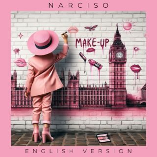 Narciso presenta Make Up (English Version)