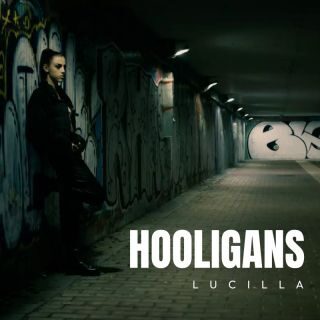 Lucilla: fuori “Hooligans”, un brano pop moderno che racconta una storia d’amore ai tempi della GEN Z
