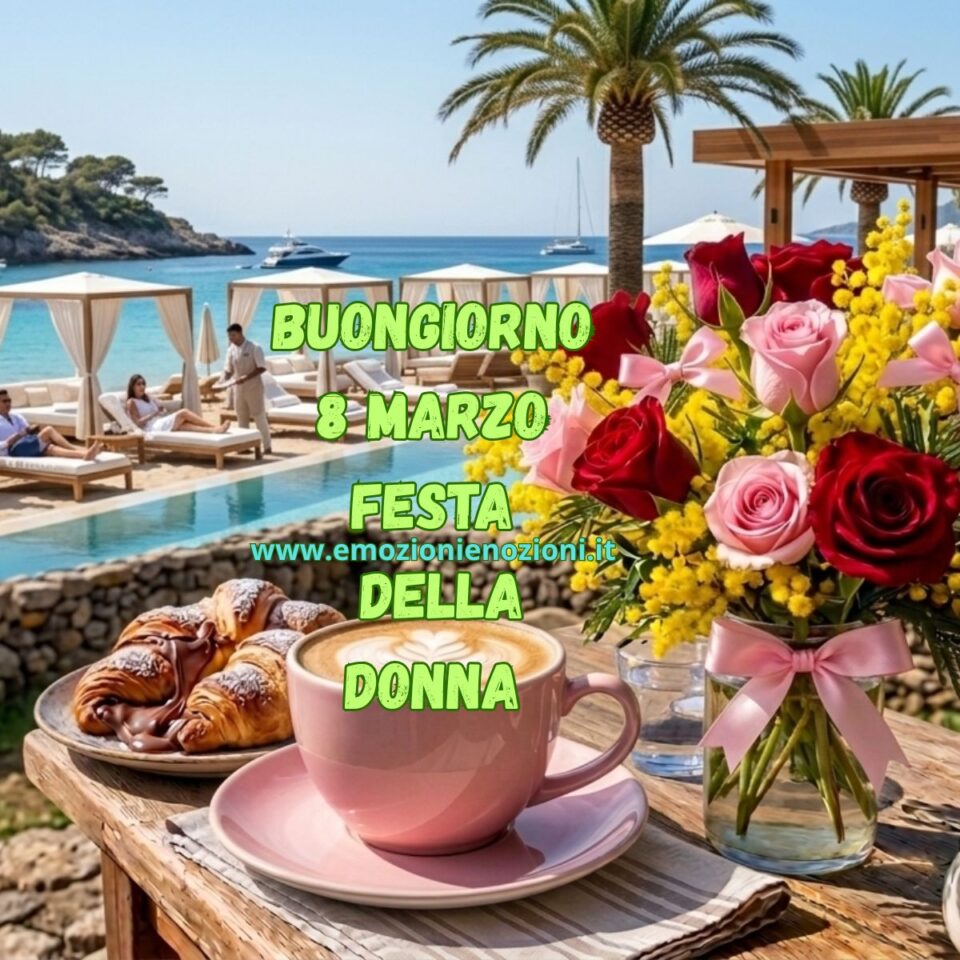 Buona domenica 8 marzo 2026 festa della donna immagini nuove con rose e mimosa in resort di lusso